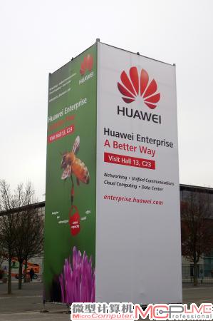 汉诺威展馆到处都可以看到华为的宣传：”Huawei Enterprice，A Better Way“。